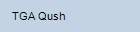 TGA Qush